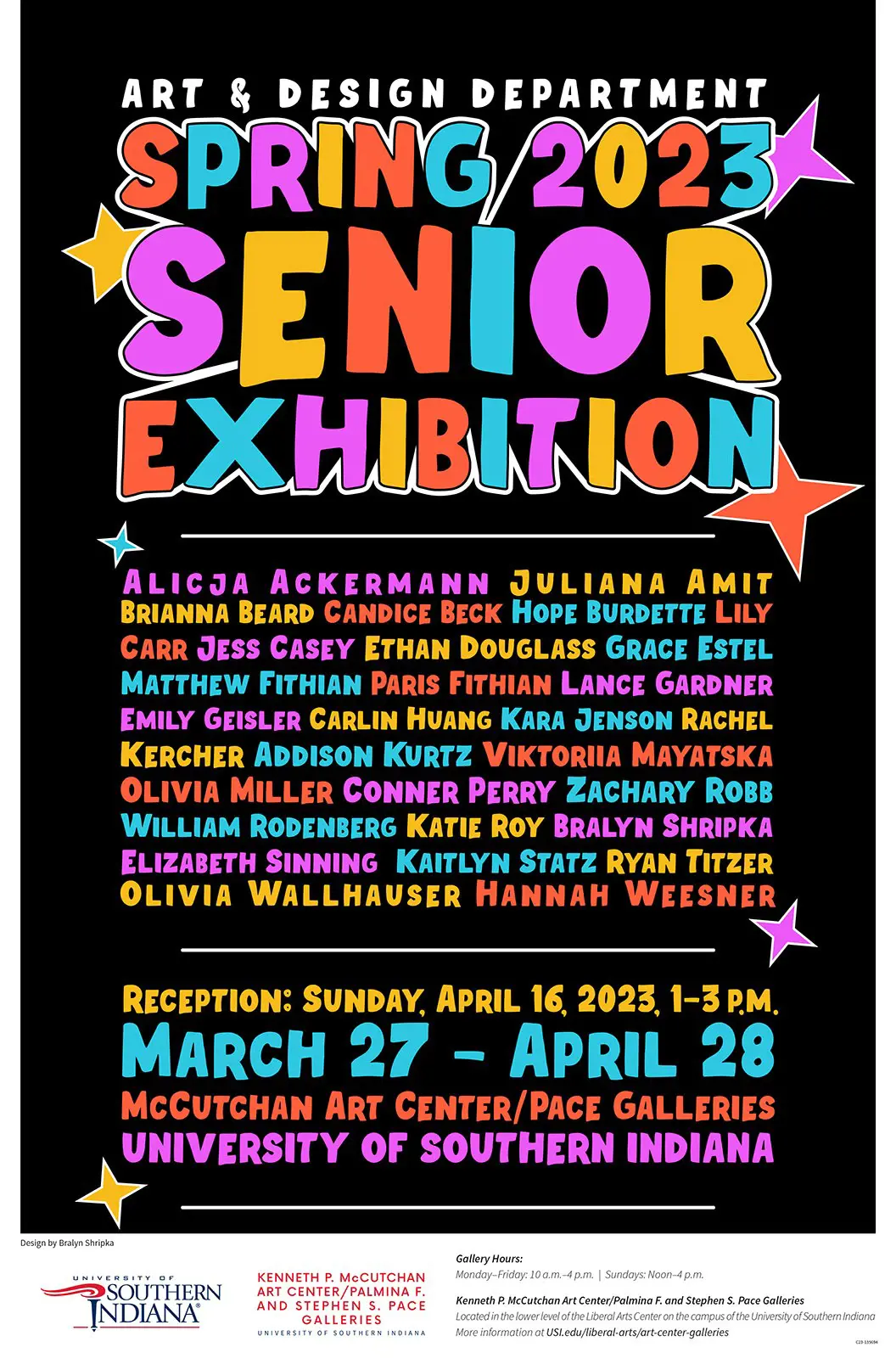 Spring 2023 Senior Exhibition Poster with dates and participant names in bright colors on black.