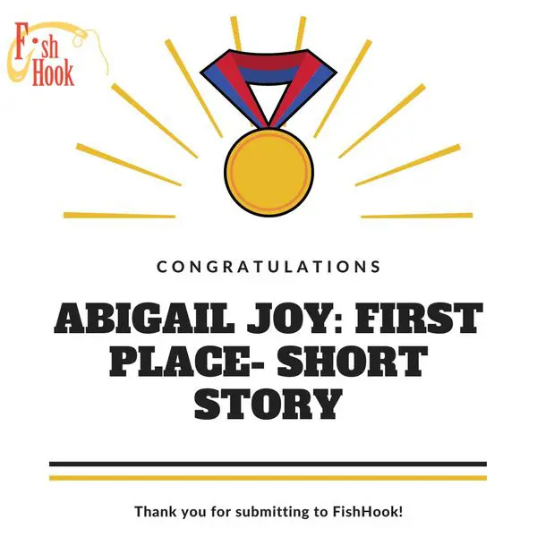 "Congratulations" graphic with medal - Abigail Joy: First Place for Short Story