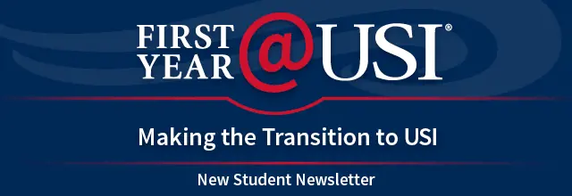 first year at USI newsletter graphic