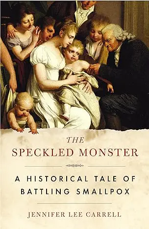 Photo of "The Speckled Monster" Book Cover